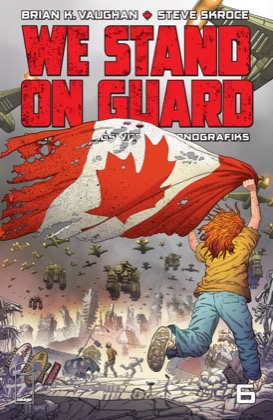Cover of We Stand On Guard #6