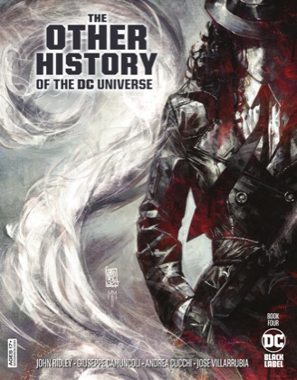 Cover of The Other History of the DC Universe #4